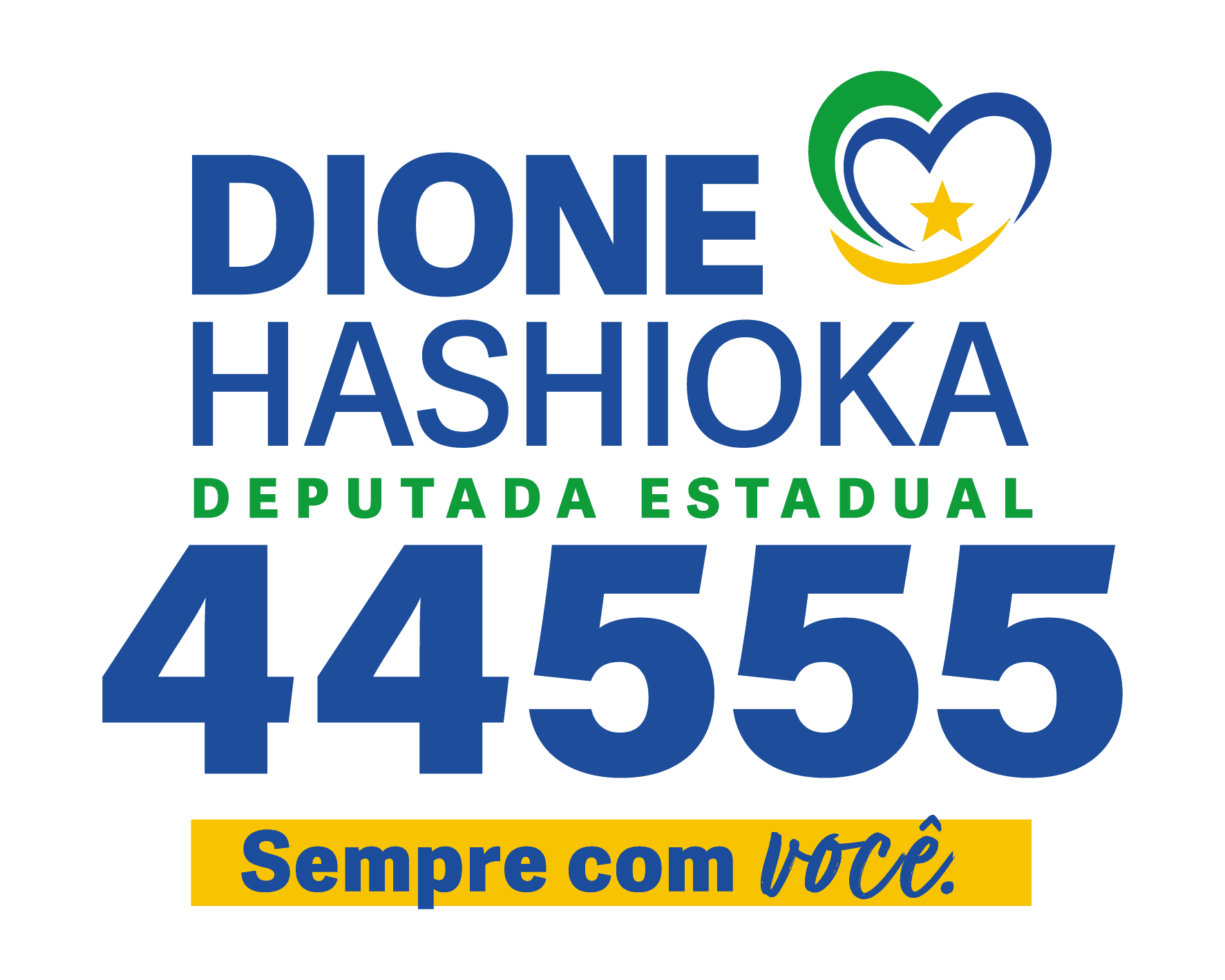 Dione Hashioka, Deputada Estadual 44555 — Sempre com você.